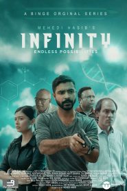 Infinity (2020) Bangla Season 01 All Episodes (1-7) Binge WEB-DL – 480P | 720P | 1080P – Download & Watch Online