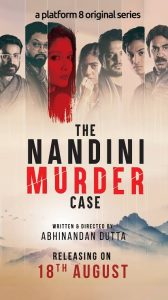The Nandini Murder Case (2023) Season 01 All Episode (1-8) Bengali Platform8 WEB-DL – 480P | 720P | 1080P – Download & Watch Online